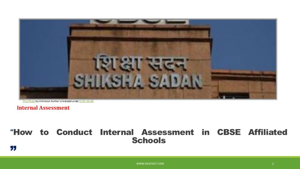 How-to-Conduct-Internal-Assessment-in-CBSE-Affiliated-Schools-Rajeevelt