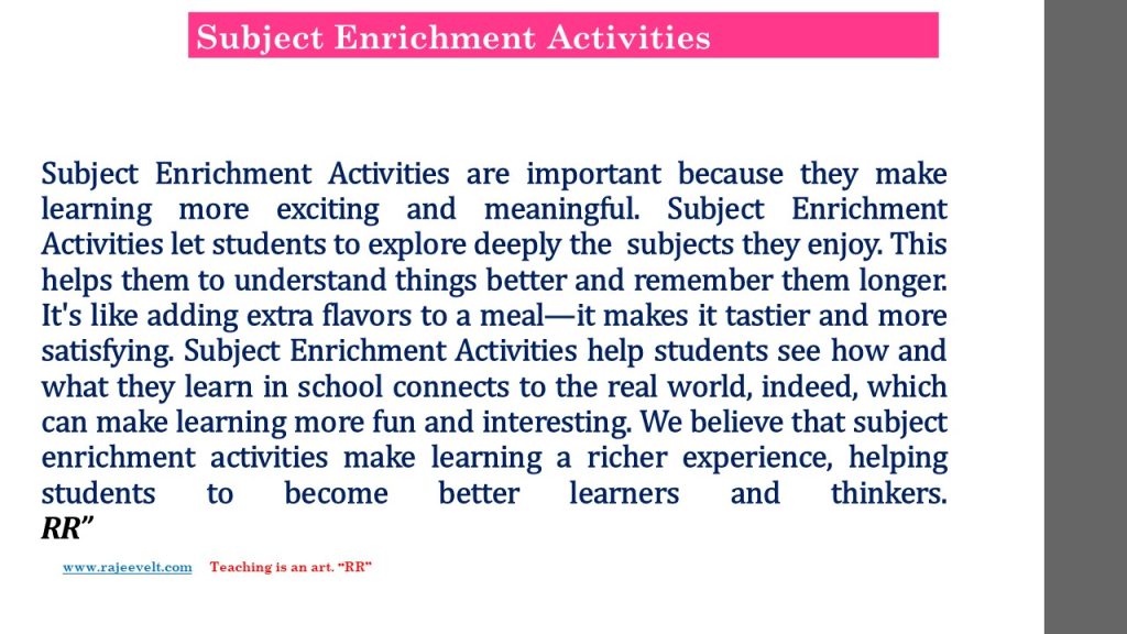 Subject-Enrichment-Activities-Rajeevelt-importance-benefits